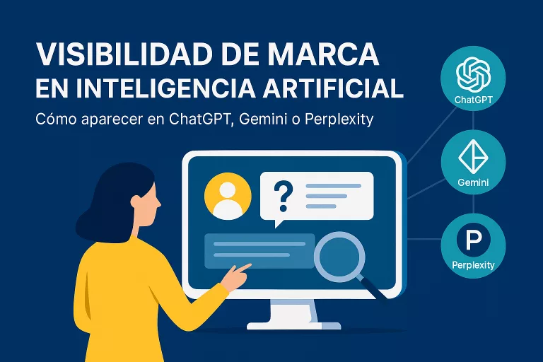 Cómo lograr visibilidad de marca en ChatGPT, Gemini y Perplexity (Guía GEO)